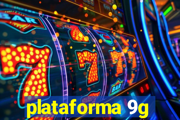 plataforma 9g