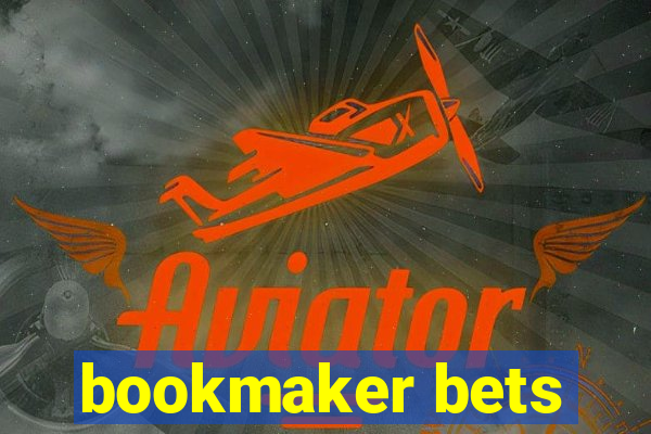 bookmaker bets