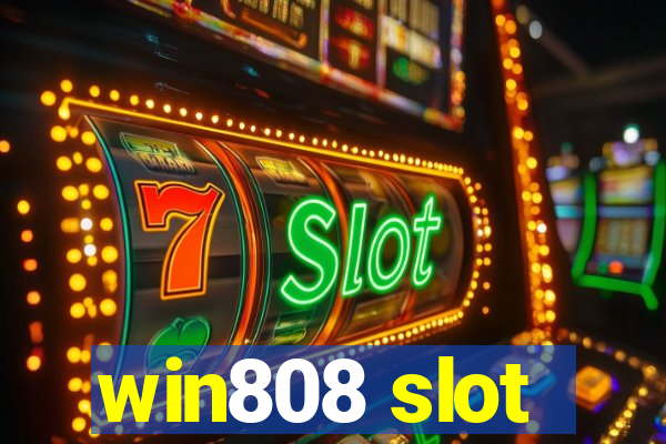 win808 slot