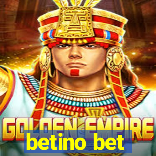 betino bet