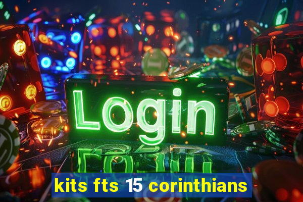 kits fts 15 corinthians