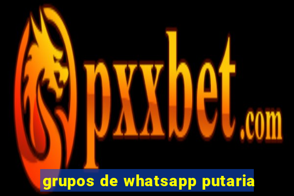 grupos de whatsapp putaria