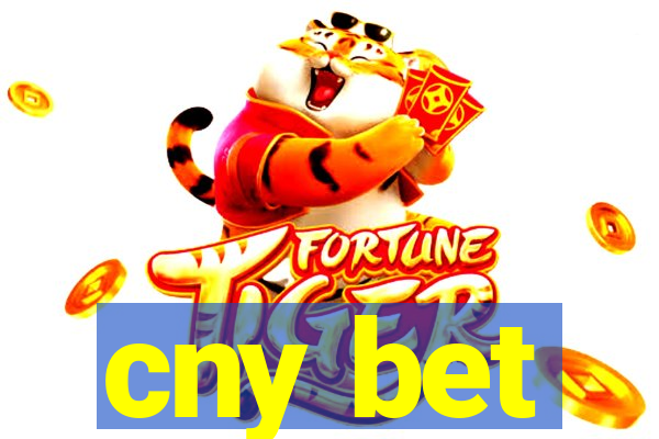 cny bet