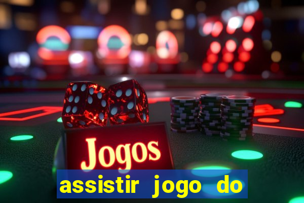 assistir jogo do corinthians ao vivo hoje multi