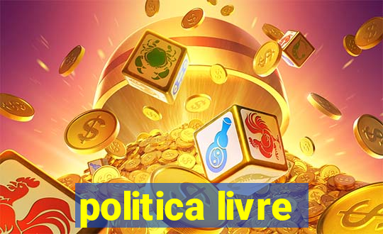 politica livre