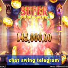 chat swing telegram