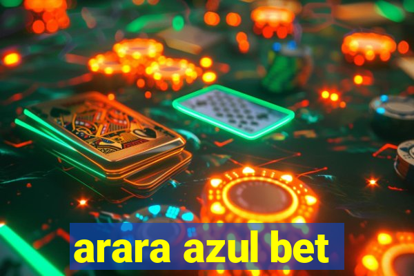 arara azul bet