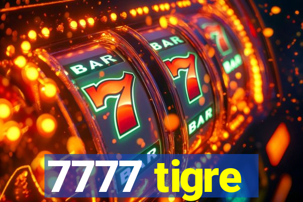 7777 tigre