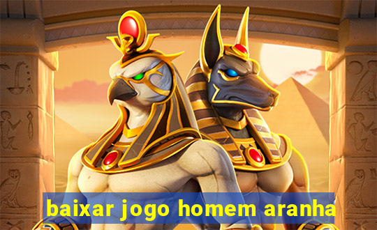 baixar jogo homem aranha