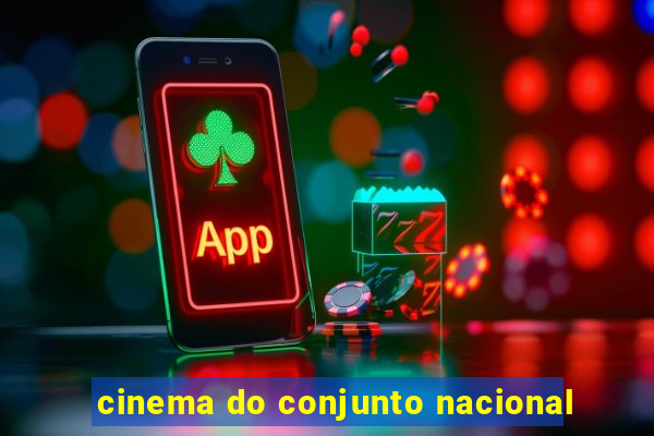 cinema do conjunto nacional