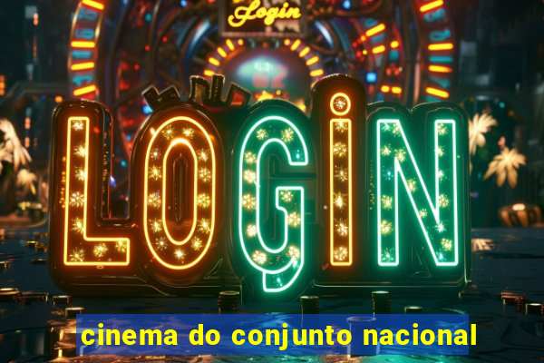 cinema do conjunto nacional