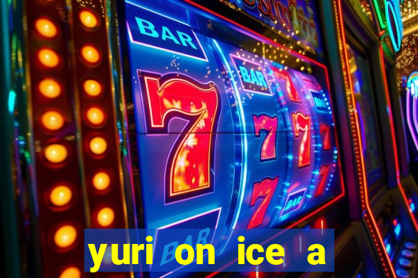 yuri on ice a night on barcelona