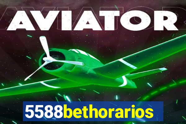 5588bethorarios