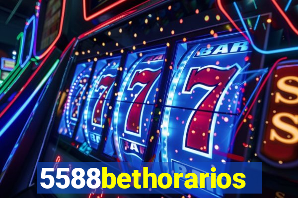 5588bethorarios