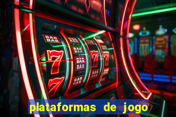 plataformas de jogo para ganhar dinheiro