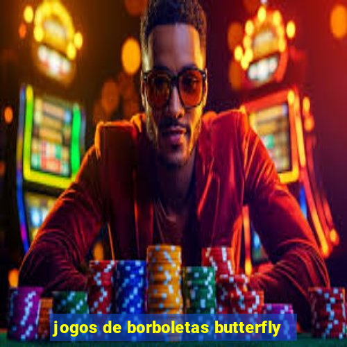 jogos de borboletas butterfly