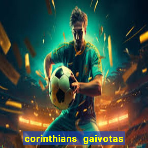 corinthians gaivotas da fiel