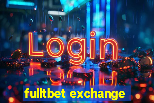 fulltbet exchange