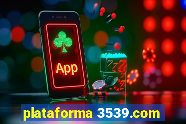 plataforma 3539.com