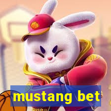 mustang bet