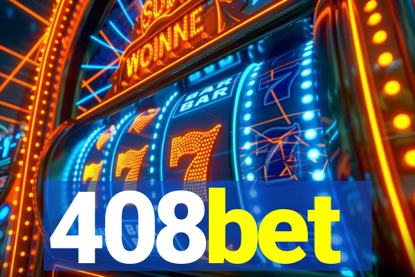 408bet