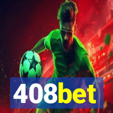 408bet