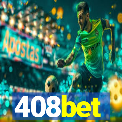 408bet