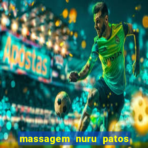 massagem nuru patos de minas