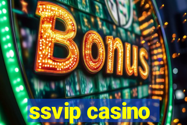 ssvip casino