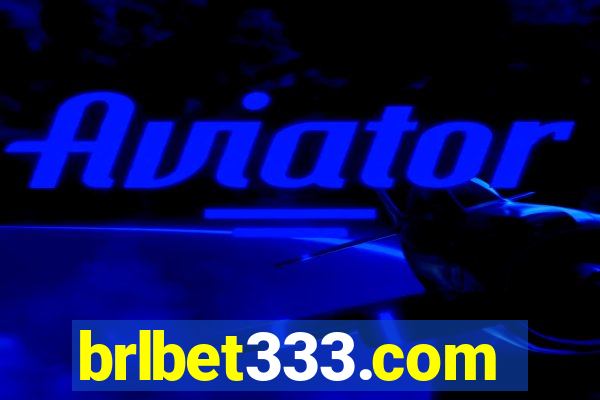 brlbet333.com