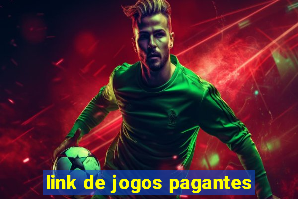 link de jogos pagantes