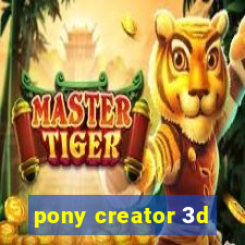 pony creator 3d