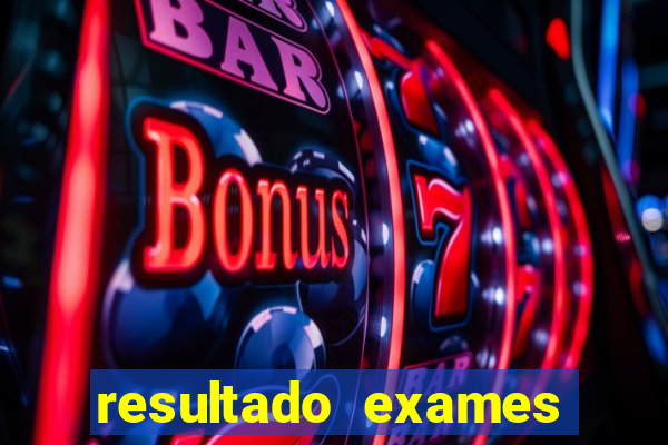 resultado exames unimed poa