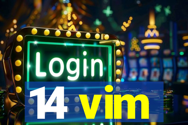 14 vim