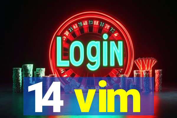 14 vim