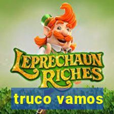 truco vamos