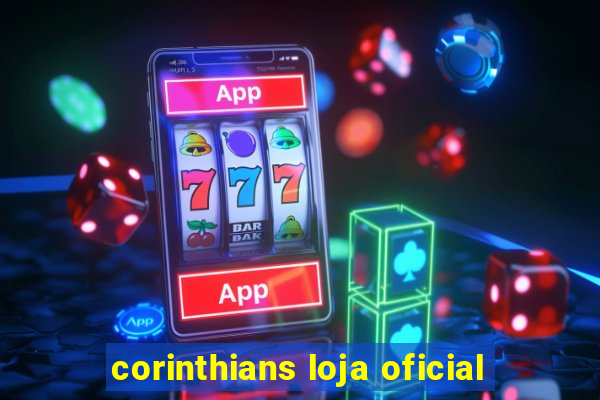 corinthians loja oficial