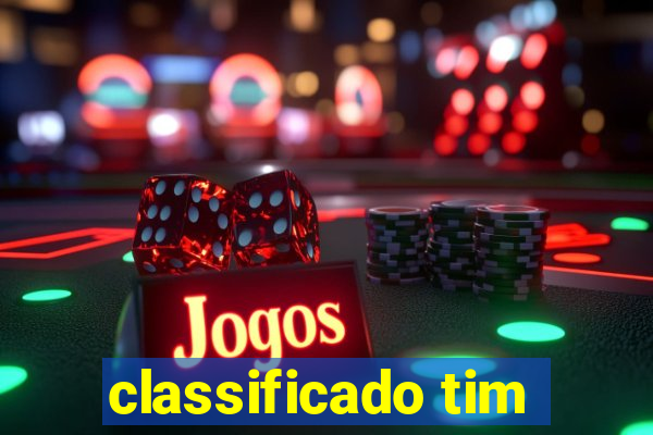 classificado tim