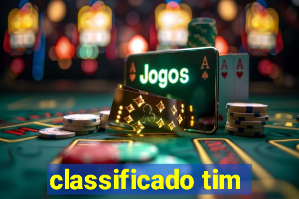 classificado tim