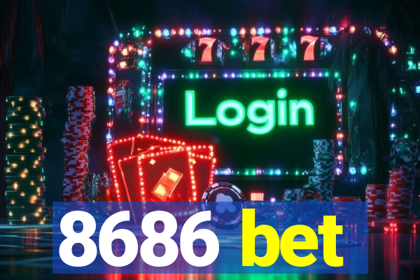 8686 bet