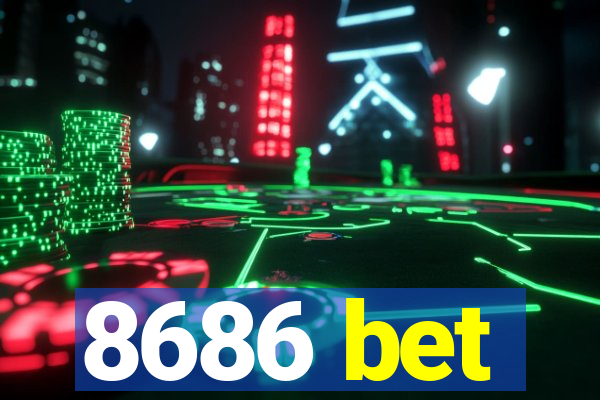 8686 bet