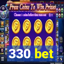 330 bet