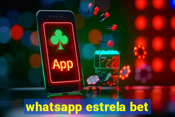 whatsapp estrela bet