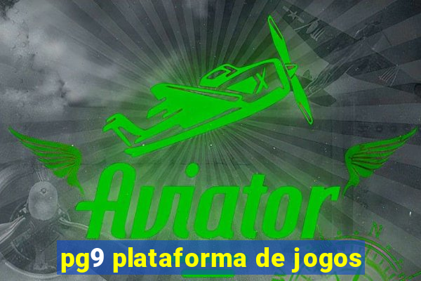 pg9 plataforma de jogos