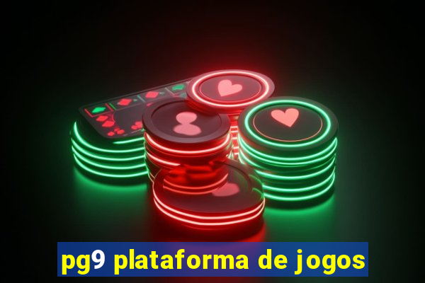 pg9 plataforma de jogos