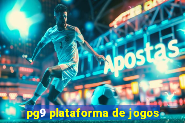 pg9 plataforma de jogos