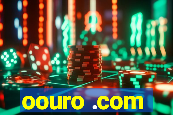 oouro .com