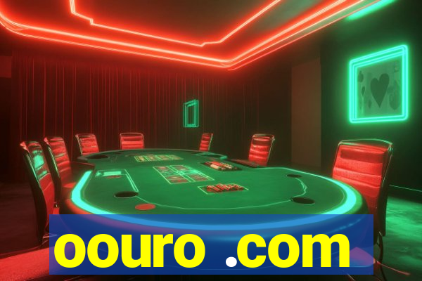 oouro .com