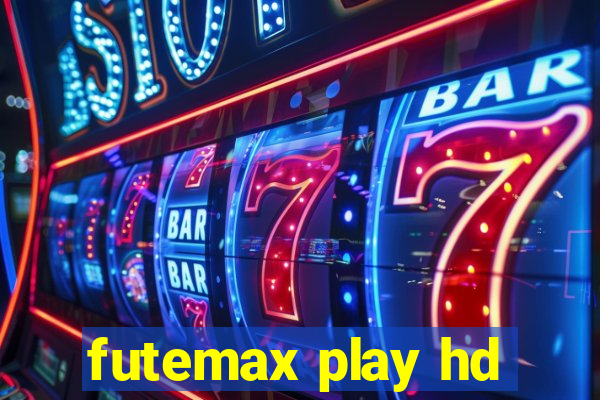 futemax play hd