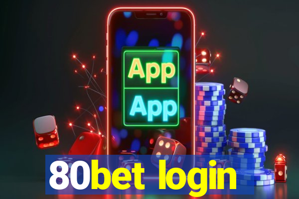 80bet login